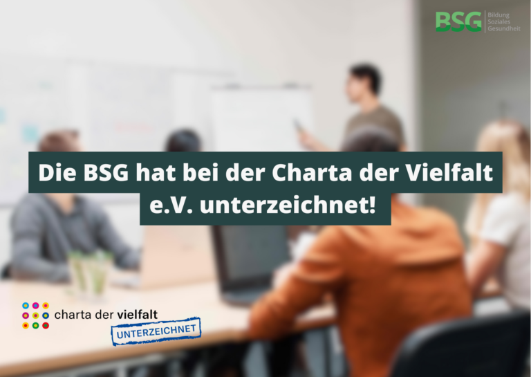 Unterzeichner der Charta der Vielfalt BSG Bildungsinstitut